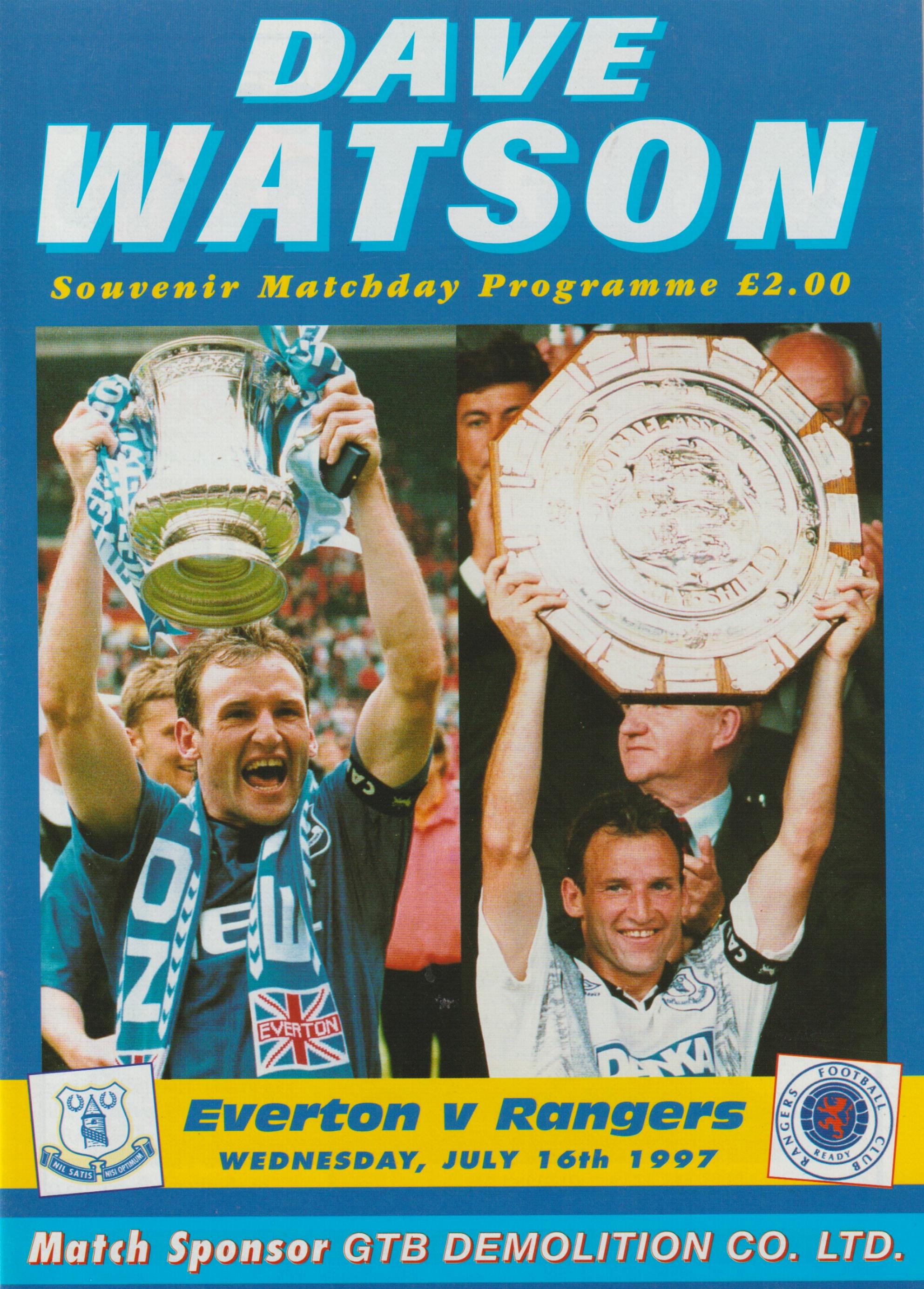 1997 - DAVE WATSON TESTIMONIAL - EVERTON v RANGERS